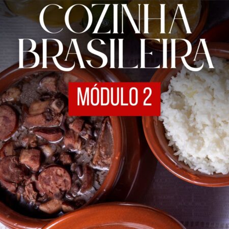 Módulo 2 - Cozinha Brasileira